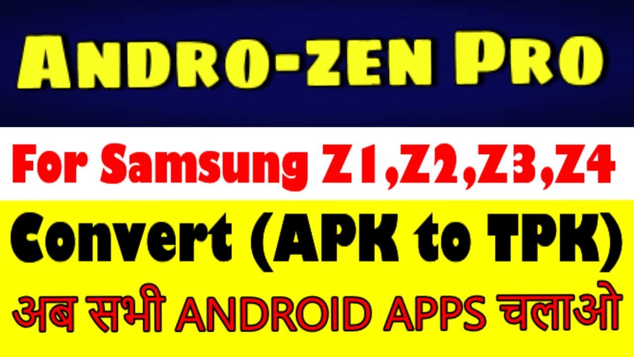 How to Download Androzen Pro tpk for Samsung Z1,Z2,Z3,Z4, Androzen Pro for Tizen
